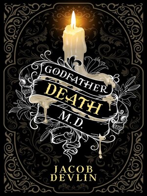 cover image of Godfather Death, M.D.